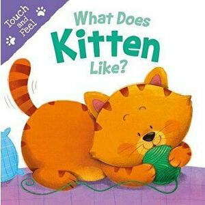 What Does Kitten Like - Igloobooks imagine