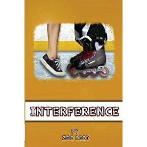 Interference, Paperback - Zoe Reed imagine