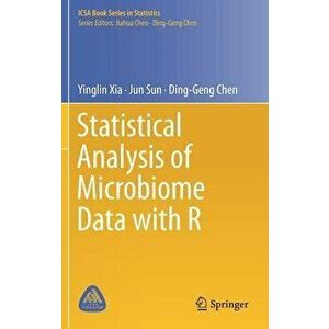 Statistical Analysis of Microbiome Data with R, Hardcover - Yinglin Xia imagine