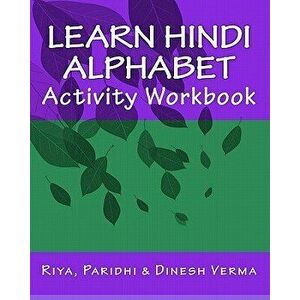 Learn Hindi Alphabet Activity Workbook, Paperback - Riya Verma imagine