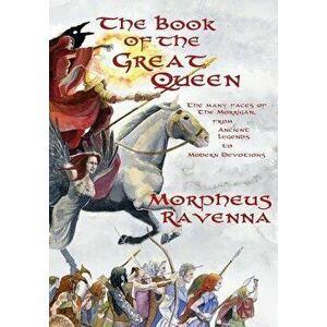 The Book of the Great Queen, Paperback - Morpheus Ravenna imagine