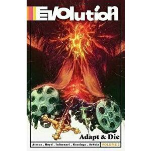 Evolution Volume 2: Adapt & Die, Paperback - James Asmus imagine