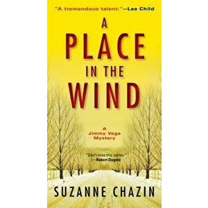 A Place in the Wind - Suzanne Chazin imagine