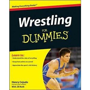 Wrestling for Dummies, Paperback - Henry Cejudo imagine