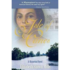 Isle of Canes, Paperback - Elizabeth Shown Mills imagine