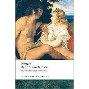 Daphnis and Chloe, Paperback - Longus imagine
