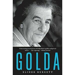 Golda, Paperback - Elinor Burkett imagine