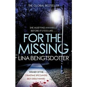 For the Missing, Paperback - Lina Bengtsdotter imagine
