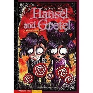 Hansel and Gretel: The Graphic Novel, Paperback - Sean Dietrich imagine