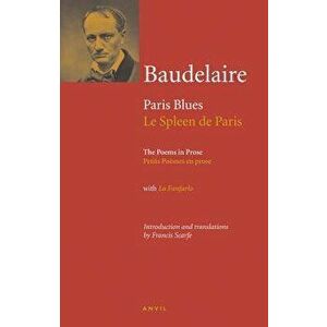 Charles Baudelaire: Paris Blues, Paperback - Charles Baudelaire imagine