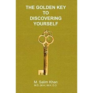 The Golden Key to Discovering Yourself, Hardcover - M. Salim Khan imagine