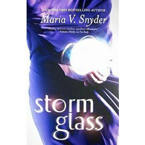 Storm Glass, Paperback - Maria V. Snyder imagine