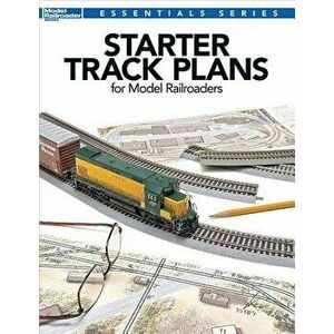 Starter Track Plans for Model Railroaders, Paperback - Kalmbach Publishing Company imagine
