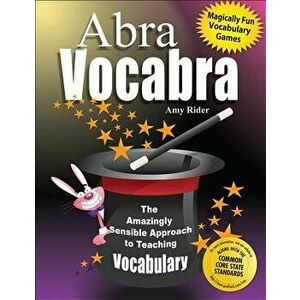 AbraVocabra: The Amazingly Sensible Approach to Teaching Vocabulary - Amy Rider imagine