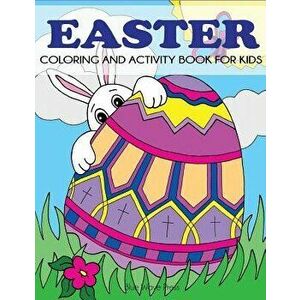 Easter Coloring and Activity Book for Kids, Paperback - Blue Wave Press imagine