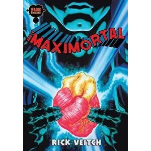 The Maximortal, Paperback - Rick Veitch imagine