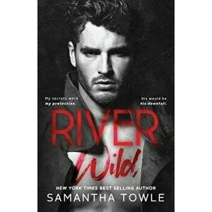 River Wild, Paperback - Samantha Towle imagine