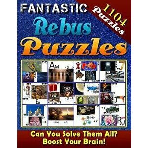 Fantastic Rebus Puzzles: Rebus Puzzle Books: Can You Solve All the Rebus Puzzles (Plexers)? Really?, Paperback - Richard McCarvill imagine