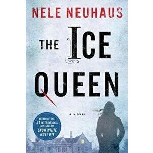 The Ice Queen, Paperback - Nele Neuhaus imagine