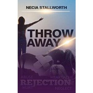 Throw Away - Necia Stallworth imagine