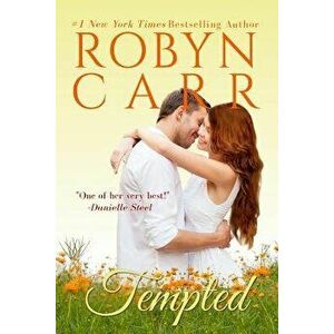 Tempted, Paperback - Robyn Carr imagine
