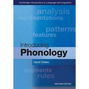 Introducing Phonology, Paperback - David Odden imagine
