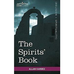 The Spirits' Book, Paperback - Allan Kardec imagine