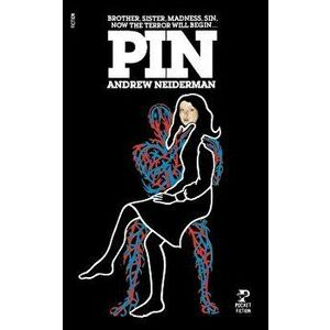 Pin, Paperback - Andrew Neiderman imagine