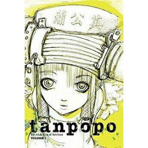 Camilla d'Errico's Tanpopo, Paperback - Camilla D'Errico imagine