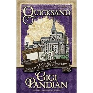 Quicksand, Paperback - Gigi Pandian imagine