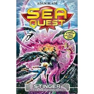 Sea Quest: Stinger the Sea Phantom: Book 6, Paperback - Adam Blade imagine
