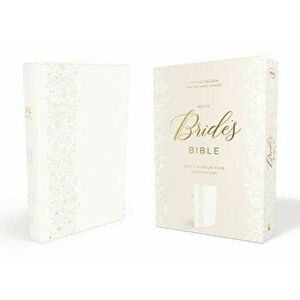Nkjv, Bride's Bible, Leathersoft, White, Red Letter Edition, Comfort Print - Thomas Nelson imagine