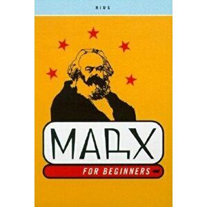 Marx for Beginners, Paperback - Rius imagine