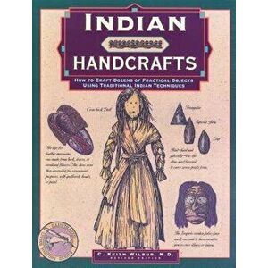 Indian Handcrafts, Paperback - C. Keith Wilbur imagine
