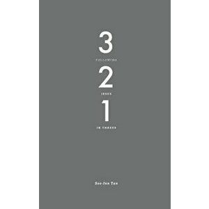 3-2-1: Following Jesus in Threes, Paperback - Soo-Inn Tan imagine