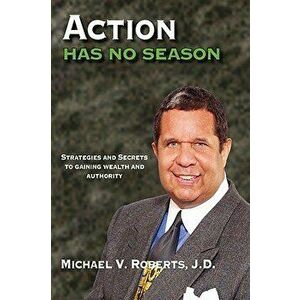 Action Has No Season, Paperback - Michael V. Roberts J. D. imagine
