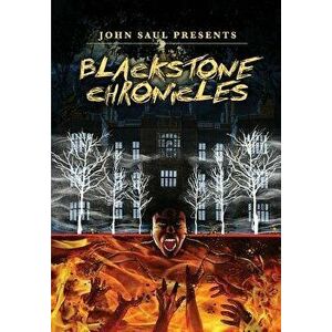 John Saul's the Blackstone Chronicles, Paperback - John Saul imagine