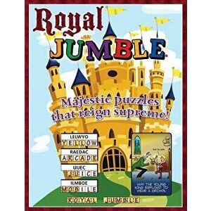 Royal Jumble: Majestic Puzzles That Reign Supreme!, Paperback - Tribune Media Services imagine
