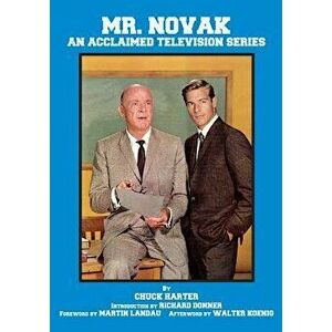 Mr. Novak: An Acclaimed Television Series, Paperback - Chuck Harter imagine