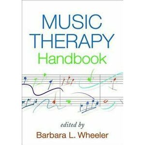 Music Therapy Handbook, Paperback - *** imagine