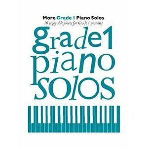 More Grade 1 Piano Solos, Paperback - *** imagine