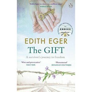 The Gift - Edith Eger imagine