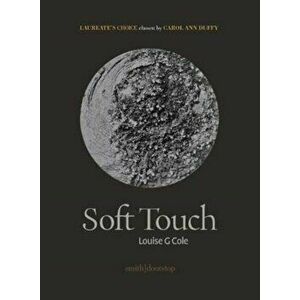 Soft Touch, Paperback - Louise Cole imagine