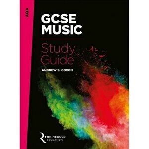 AQA GCSE Music Study Guide, Paperback - Andrew S. Coxon imagine