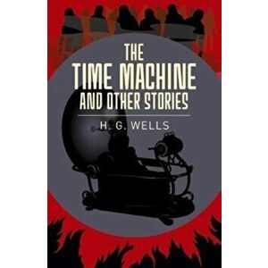 Time Machine & Other Stories, Paperback - H. G. Wells imagine