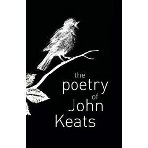 Poetry of John Keats, Paperback - John Keats imagine