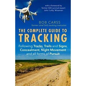 Complete Guide to Tracking (Third Edition), Paperback - Bob Carss imagine