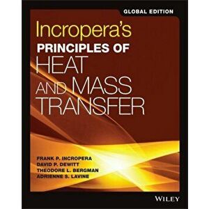 Incropera's Principles of Heat and Mass Transfer, Paperback - David P. DeWitt imagine