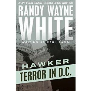Terror in D.C., Paperback - Randy Wayne White imagine