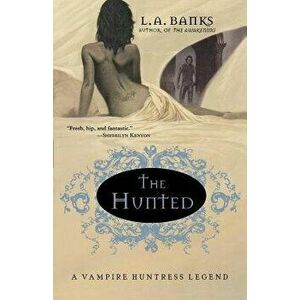 The Hunted, Paperback - L. A. Banks imagine